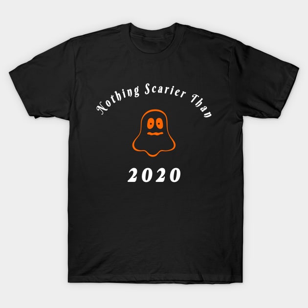 Halloween Nothing Scarier Than 2020, Scary Face Shirt, Funny Shirt, Funny Halloween Quarantine Shirt, Unisex, Scream, Year 2020, Gift T-Shirt by flooky